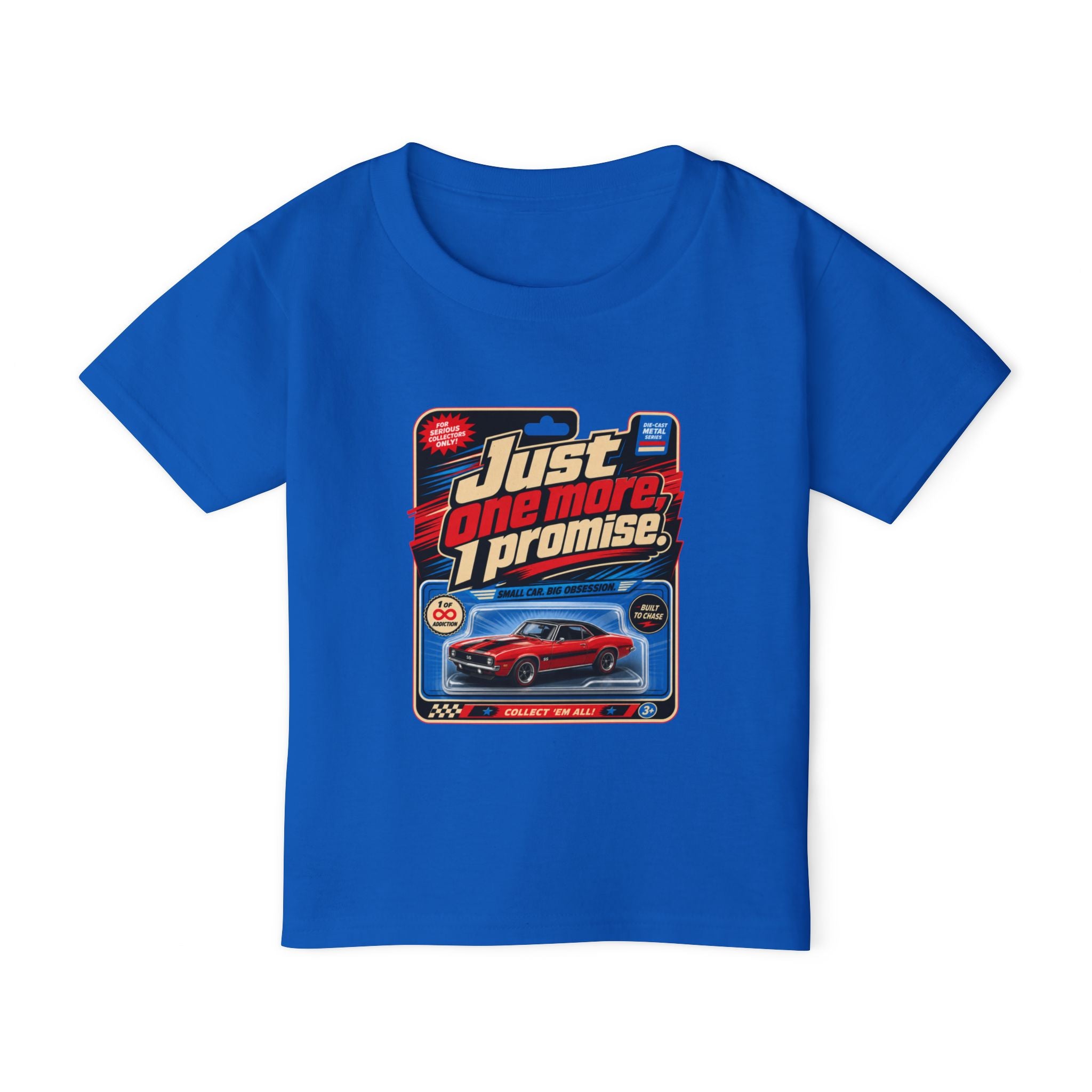 Toddler T‑Shirt — "Just One More, I Promise" Toy Car Graphic