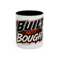 Built Not Bought Coffee Mug — Mechanics, Car Enthusiast Garage Mug, Red Details (11/15oz)