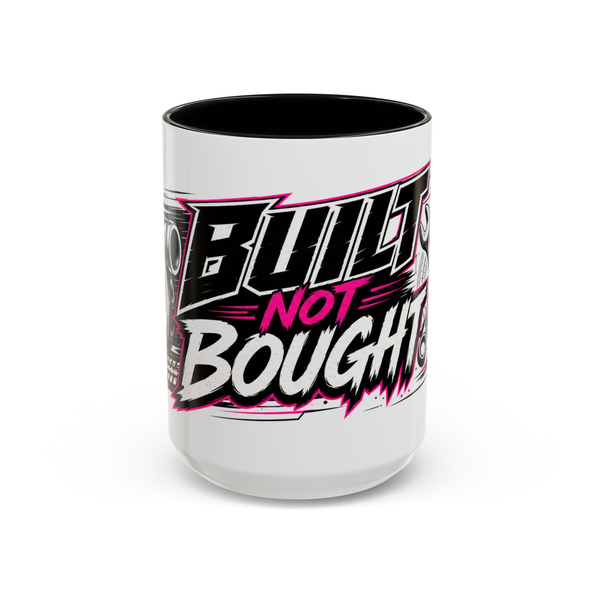 Copy of Built Not Bought Coffee Mug — Mechanics, Car Enthusiast Garage Mug, Pink Details (11/15oz)